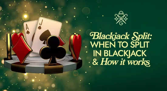 What Is a Split in Blackjack? Rules & Strategy Explained | Mr Green