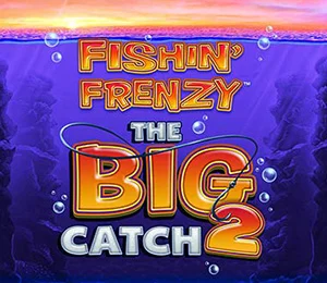 Fishin’ Frenzy The Big Catch 2